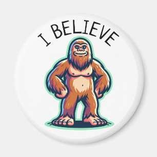 Ich glaube Sasquatch Bigfoot Magnet