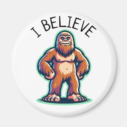 Ich glaube Sasquatch Bigfoot Magnet (Vorne)