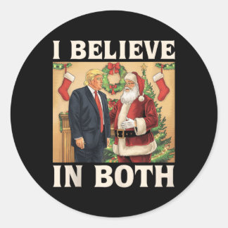 Ich glaube sowohl an Trump als auch an Santa Funny Runder Aufkleber