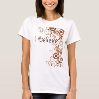 Ich glaube T-Shirt