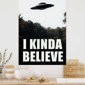 Ich glaube UFO Poster - Alien Wall Art (Küche)
