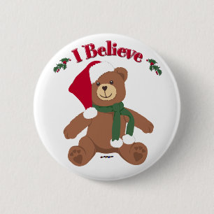 Ich glaube! Weihnachts-Teddybär Button