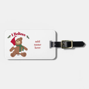 Ich glaube! Weihnachts-Teddybär Gepäckanhänger