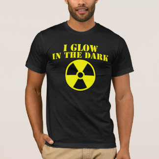 Ich glühe in die Dunkelheit T-Shirt