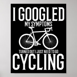 Ich googelte meine Symptome Es stellte sich heraus Poster