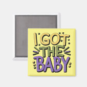 Ich got Baby - Mardi Gras Design Magnet (Vorderseite/Rückseite)
