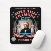 "Ich got betrunkenes und gewähltes Fillmore!" Mousepad (Mit Mouse)