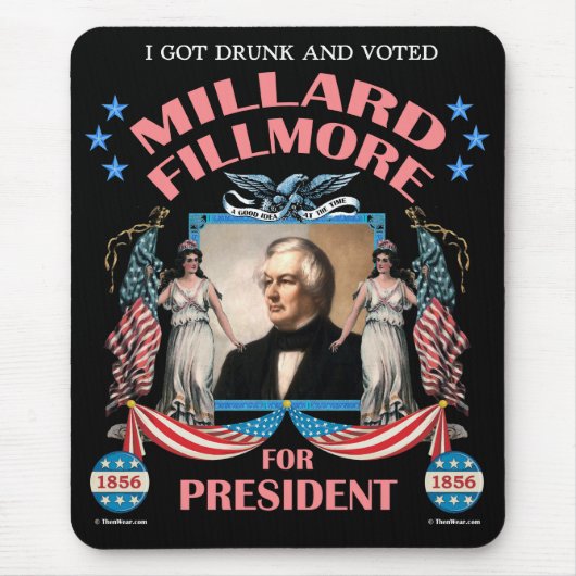 "Ich got betrunkenes und gewähltes Fillmore!" Mousepad (Vorne)