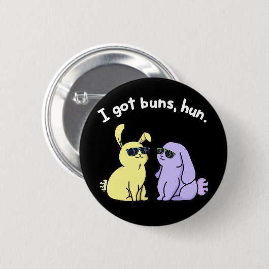 Ich Got Buns Hun Funny Bunny Rabbit Pub Dark BG Button (Vorne & Hinten)