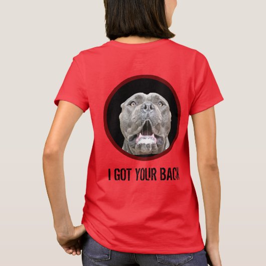 Ich Got deinen Hinterhofhund T-Shirt (Rückseite)