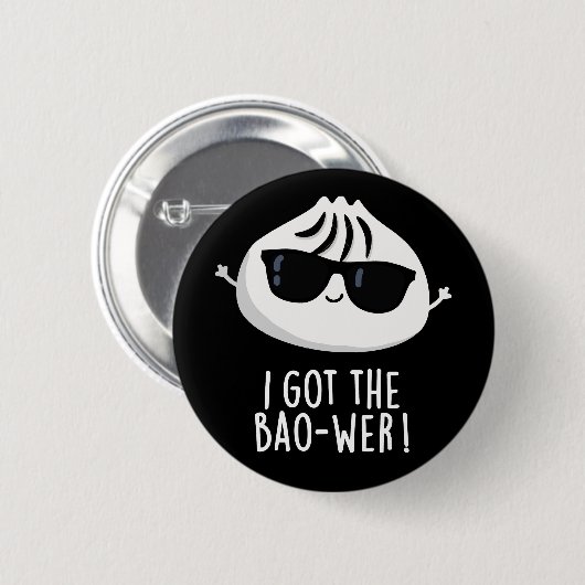 Ich Got den Bao-wer Funny Dimsum Pun Dark BG Button (Vorne & Hinten)
