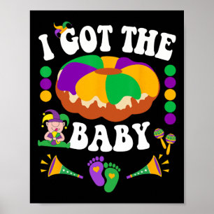Ich Got den Byby Niedlich Happy Mardi Gras Karneva Poster