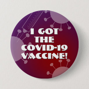 Ich Got den Covid-19 Impfstoff Lila & Red Ombre Button