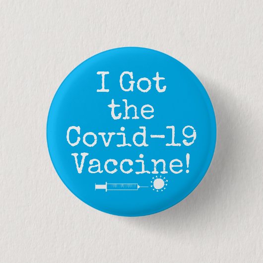 Ich Got den Covid-19 Impfstoff Simple Bright Sky B Button (Vorderseite)