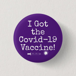 Ich Got den Covid-19 Impfstoff Simple Dark Lila Button