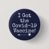 Ich Got den Covid-19 Vaccine Simple Dark Navy Blue Button (Vorderseite)