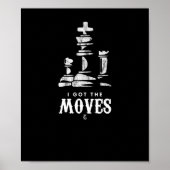 Ich Got den "Moves Schach Player King Knight" Poster (Vorne)