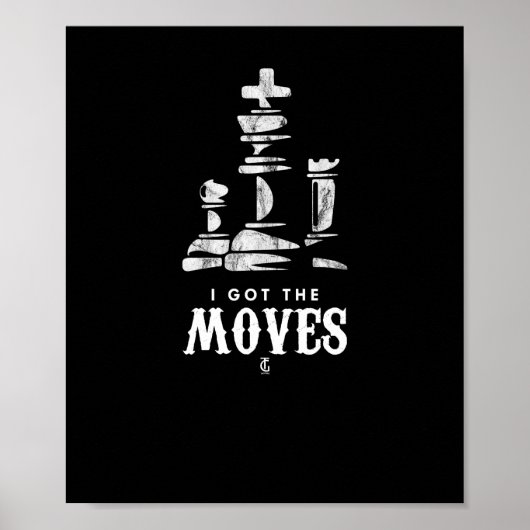 Ich Got den "Moves Schach Player King Knight" Poster (Vorne)