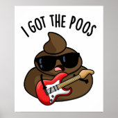 Ich Got die Poos Funny Blues Pun Gekackt Poster (Vorne)