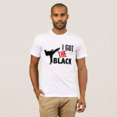 Ich got die schwarzen 2 T-Shirt (Vorne ganz)