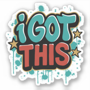 Ich GOT diese Graffiti-Stil Motivierend Typografie Aufkleber