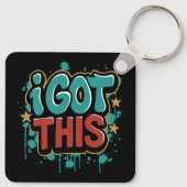 Ich GOT diese Graffiti-Stil Motivierend Typografie Schlüsselanhänger (Rückseite)