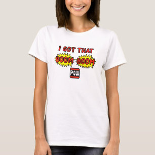 Ich got dieses Boom-Boom-Kriegsgefangen T-Shirt