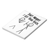 Ich got dir den Rücken - mach dir keine Sorgen Notizblock (Rotiert)