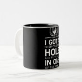 Ich got ein Loch in einem Zweifarbige Tasse (Vorderseite Links)