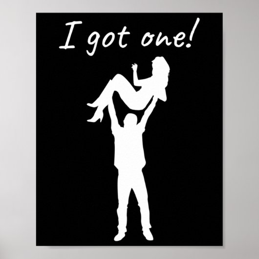 Ich Got eine Funny Bride Groom Bachelor Wedding Pa Poster (Vorne)