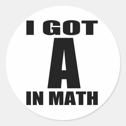 Ich Got eine in Mathe Runder Aufkleber (Vorderseite)