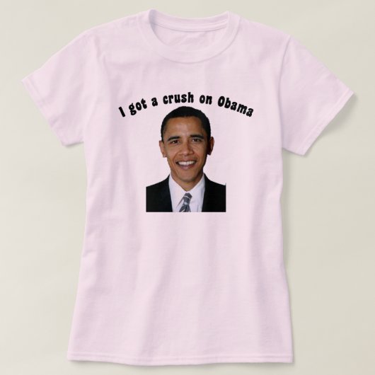 Ich got eine Zerstampfung auf Obama T-Shirt (Design vorne)