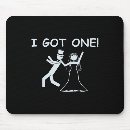 Ich Got einen Wedding Bride Funny Junggeselinnen-A Mousepad (Vorne)