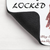 Ich got FREI als I gotLOCKED OBEN! ,     … Mousepad (Ecke)