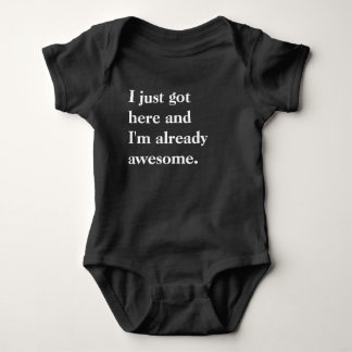 Ich Got gerade hier und bin schon Phantastisch Baby Strampler