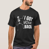 Ich Got Ihre Back Friendship Sarcastic T-Shirt (Vorderseite)