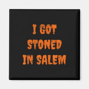 Ich Got in Salem Halloween Hexen Stoner Wen Magnet