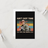 Ich Got keine Zeit, um zu bluten Karte (Vorderseite/Rückseite Beispiel)