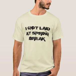 ICH GOT LAIDAT FRÜHLINGS-BRUCH T-Shirt