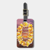 Ich got Lei'd auf Maui (anpassbar) Gepäckanhänger (Vorderseite vertikal)