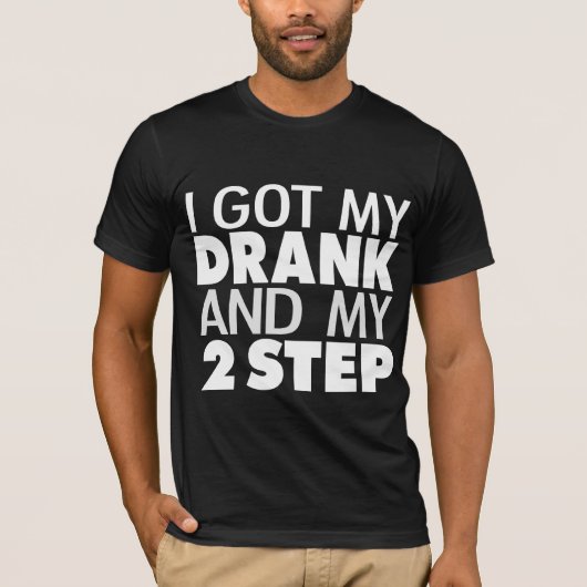 Ich got mein trank und mein Grafikt-stück mit 2 T-Shirt (Vorderseite)
