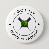 Ich Got meine Covid-19-Impfstoffspritze Motivieren Button (Vorderseite)