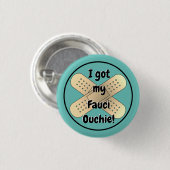 Ich got meine Fauci Ouchie  Button (Vorne & Hinten)