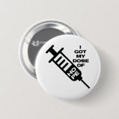 Ich got meine Hope-Dosis Button (Vorne & Hinten)