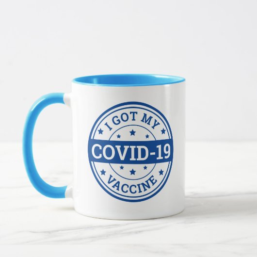 Ich Got meinen Covid-19-Impfstoff Tasse (Links)