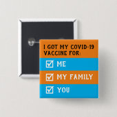 Ich Got meinen COVID-Impfstoff für mich und Sie Button (Vorne & Hinten)