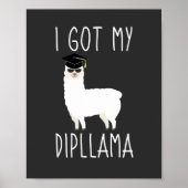 Ich Got meinen Dipllama-Abschluss Llama Puff Poster (Vorne)