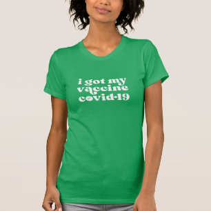 Ich got meinen Impfstoff covid-19 Vintag Retro gei T-Shirt