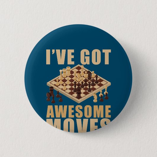 Ich Got Phantastische Bewegung Schach T - Shirt Button (Vorderseite)
