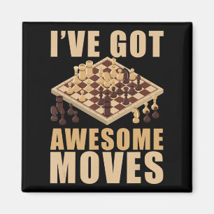 Ich Got Phantastische Bewegung Schach T - Shirt Magnet